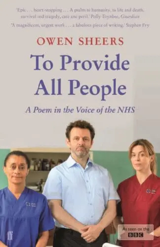 To Provide all People – A Poem in the Voice of the NHS