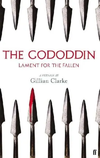 The Gododdin – Lament for the Fallen