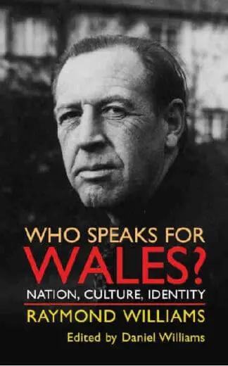 Who Speaks for Wales? – Nation, Culture, Identity