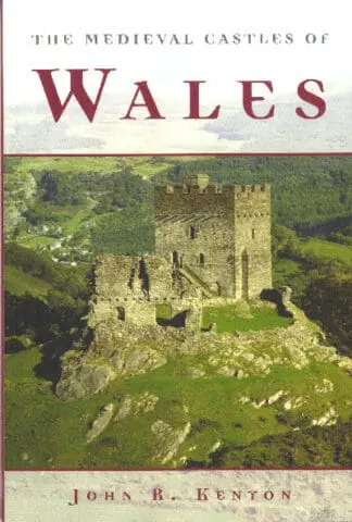 Medieval Castles of Wales, The