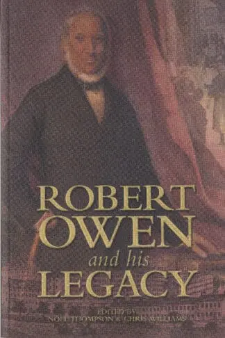 Robert Owen and his Legacy