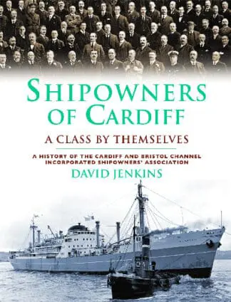 Shipowners of Cardiff – A Class by Themselves