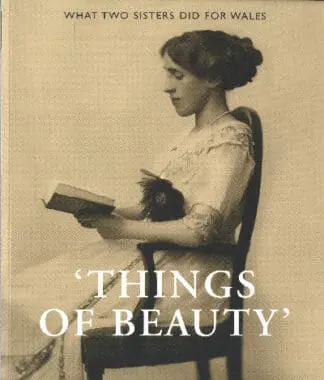 Things of Beauty – What Two Sisters Did for Wales