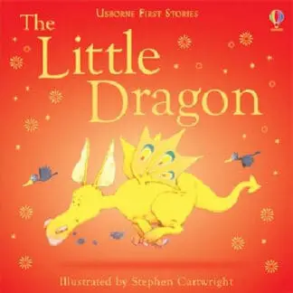 Usborne First Stories: The Little Dragon