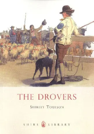 The Shire Book Series : The Drovers