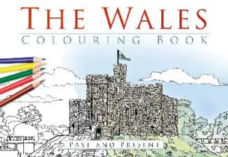 The Wales Colouring Book – Past and Present