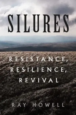 Silures – Resistance, Resilience, Revival