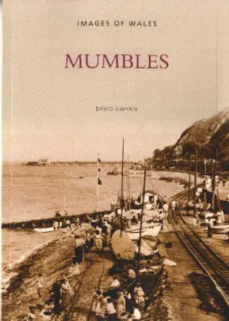 Archive Photographs Series, The – Images of Wales: Mumbles