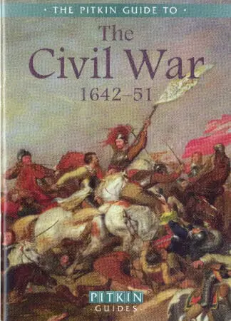 Pitkin Guides: The Civil War 1642-51