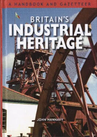 Britain’s Industrial Heritage