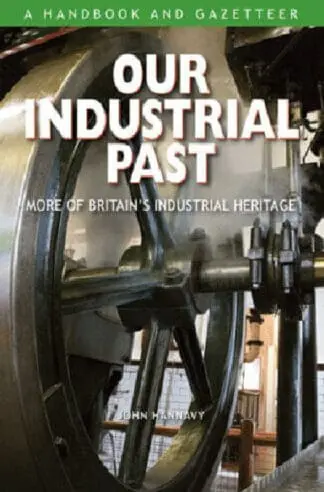 Our Industrial Past