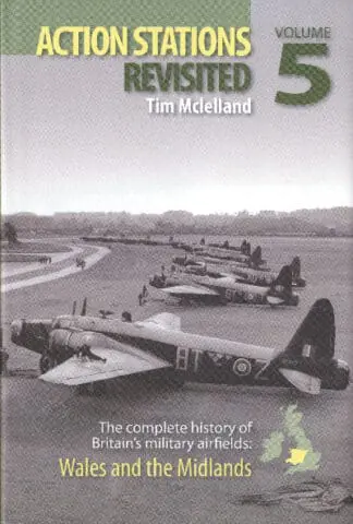 Action Stations Revisited: Volume 5. Wales and the Midlands