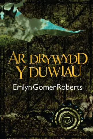Ar Drywydd y Duwiau