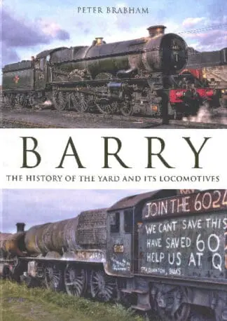 Barry – The History of the Yard and Its Locomotives