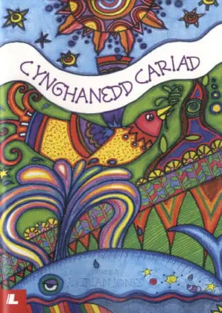 Cynghanedd Cariad – Caneuon J. Eirian Jones