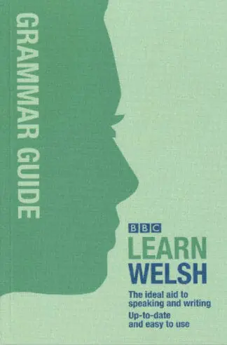 BBC Learn Welsh – Grammar Guide for Learners