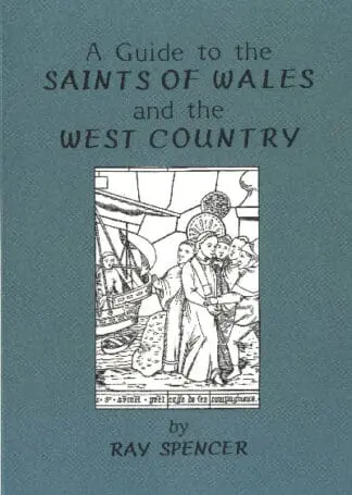 Guide to the Saints of Wales and the West Country