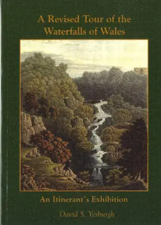 Revised Tour of the Waterfalls of Wales, A