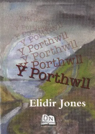 Porthwll, Y