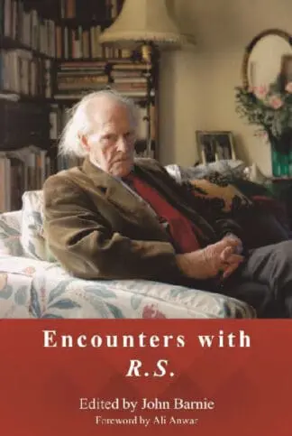 Encounters with R. S.