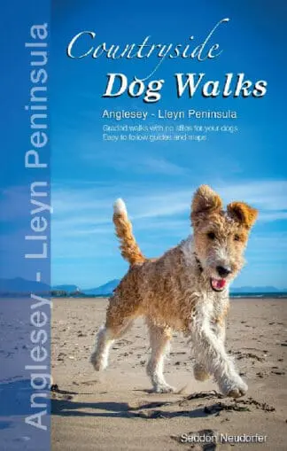 Countryside Dog Walks: Anglesey & Lleyn Peninsula