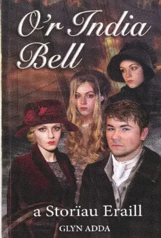 O’r India Bell a Storïau Eraill