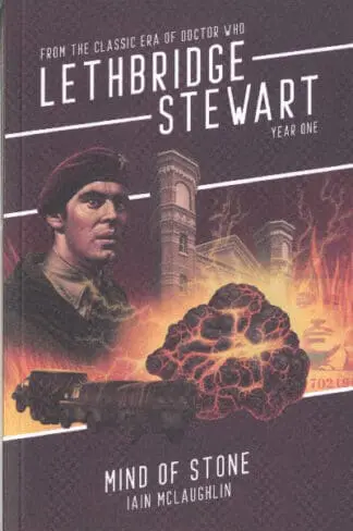 Lethbridge-Stewart: Mind of Stone