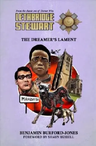 Lethbridge-Stewart: The Dreamer’s Lament