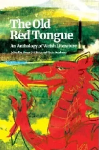 Old Red Tongue, The – An Anthology of Welsh Literature
