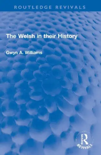 The Welsh in Their History