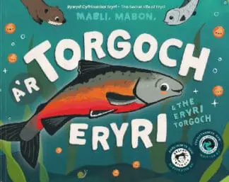 Mabli, Mabon a’r Torgoch Eryri / Mabli, Mabon & the Eryri Torgoch
