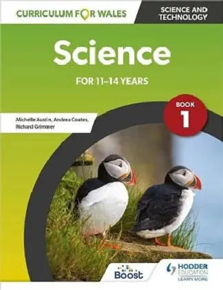Curriculum for Wales: Science for 11-14 Years – Pupil Book 1