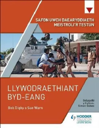 Safon Uwch Daearyddiaeth Meistroli’r Testun: Llywodraethiant Byd-Eang