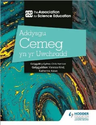 Addysgu Cemeg yn yr Uwchradd