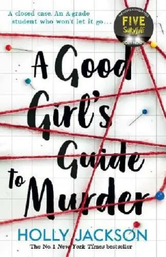 Good Girl’s Guide to Murder, A