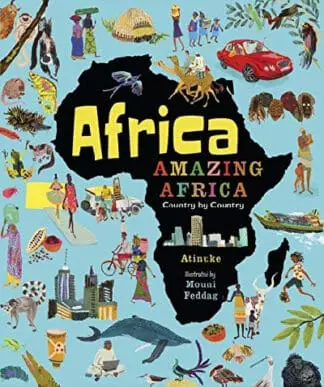 Africa, Amazing Africa – Country by Country