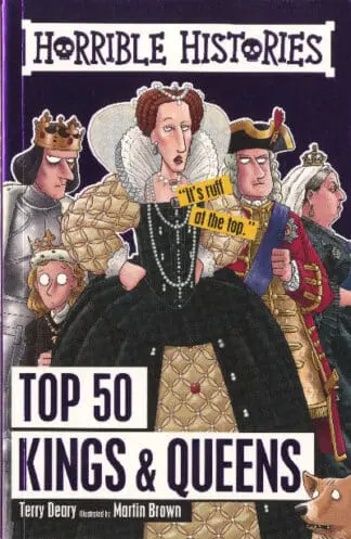 Horrible Histories: Top 50 Kings & Queens