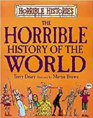 Horrible History of the World, The