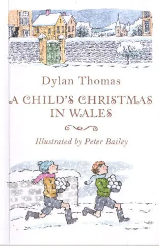 A Child’s Christmas in Wales