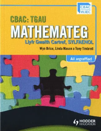 CBAC TGAU Mathemateg – Llyfr Gwaith Cartref Sylfaenol