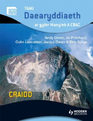 TGAU Daearyddiaeth ar Gyfer Manyleb A CBAC