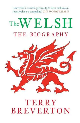 Welsh, The – The Biography