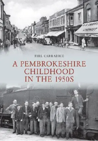 Pembrokeshire Childhood in the 1950s, A