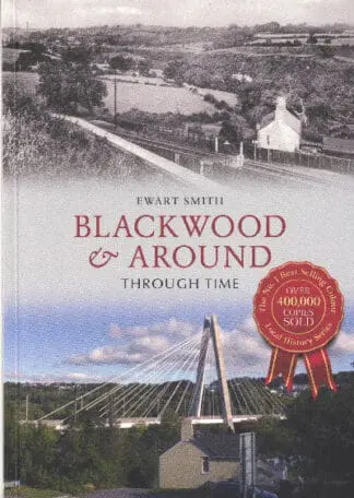 Blackwood and Around Through Time