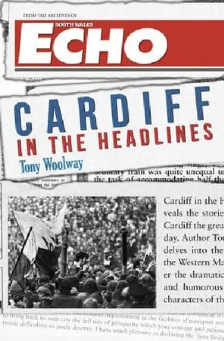 Cardiff in the Headlines