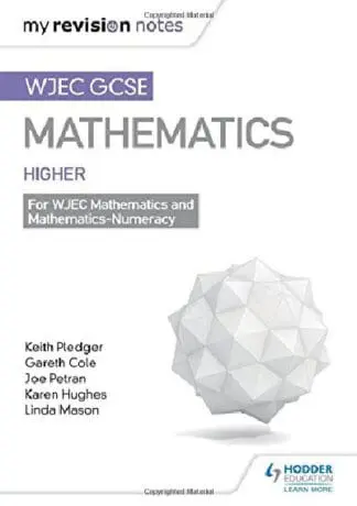 WJEC GCSE Maths Higher: Mastering Mathematics Revision Guide