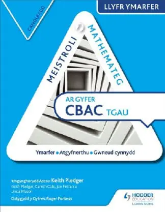 Meistroli Mathemateg CBAC TGAU Llyfr Ymarfer: Canolradd