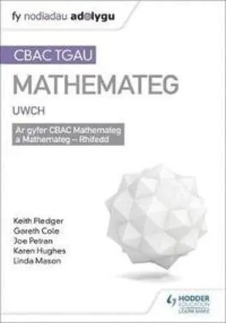 CBAC TGAU Canllaw Adolygu Mathemateg: Uwch