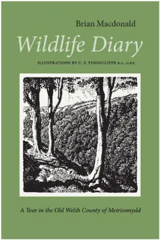 Wildlife Diary – A Year in the Old Welsh County of Meirionnydd
