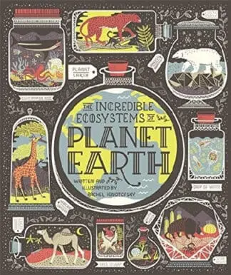 Incredible Ecosystems of Planet Earth, The